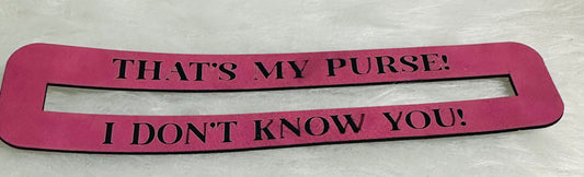 That’s my purse engraved zipper overlay